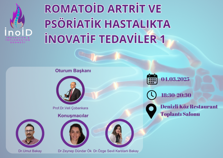 Romotoid Artrit ve Psöriatik Hastalıkta İnovatif Tedaviler 1